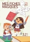 Mobile Preview: Mes fiches magiques - Tome 2 - Cycle 3.2
